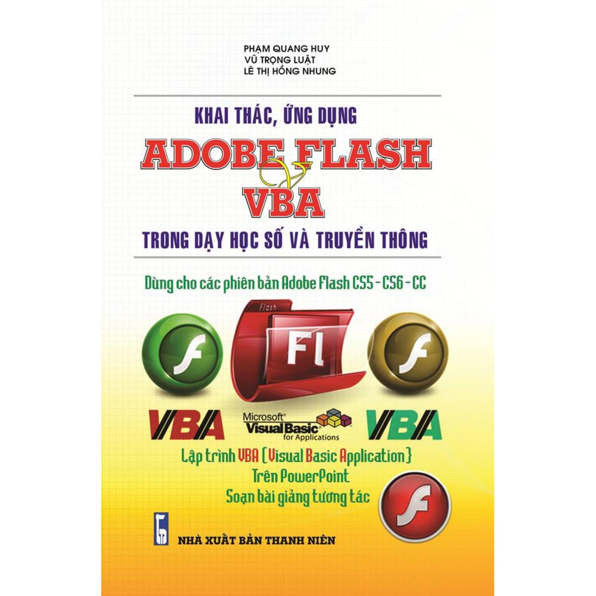 Khai Thác, Ứng Dụng Adobe Flash Vba Trong Dạy Học Số Và Truyền Thông