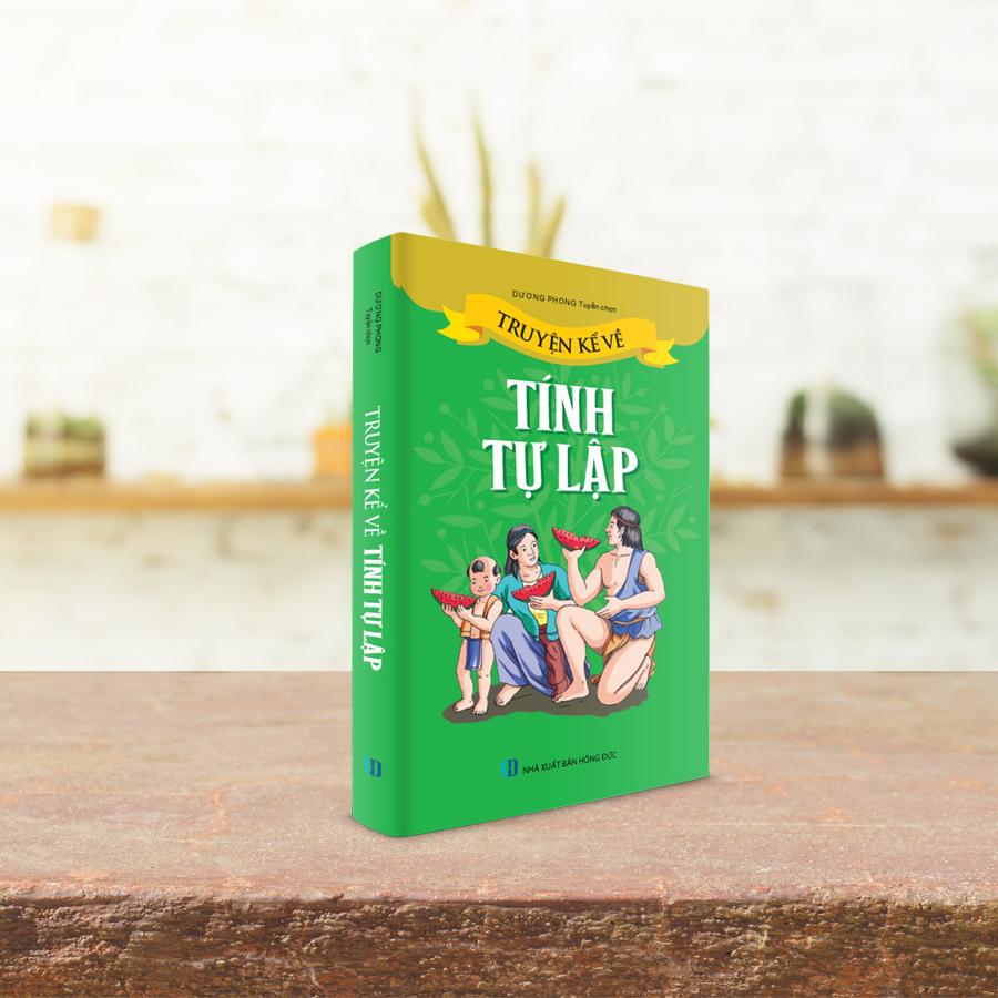 Truyện Kể Về Tính Tự Lập