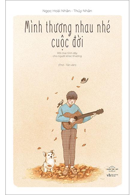 Mình Thương Nhau Nhé Cuộc Đời