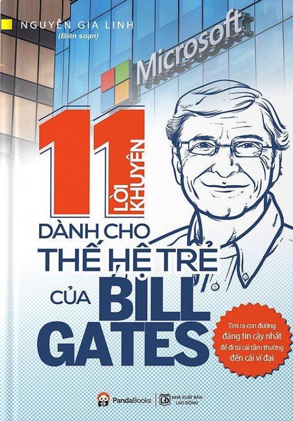 11 lời khuyên dành cho thế hệ trẻ của Bill Gates - Nguyễn Gia Linh