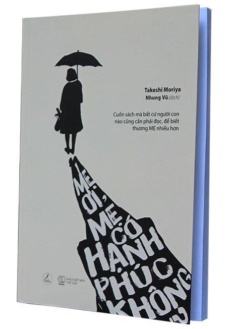 Mẹ Ơi Mẹ Có Hạnh Phúc Không