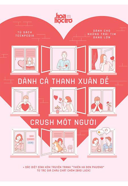 Dành Cả Thanh Xuân Để Crush Một Người
