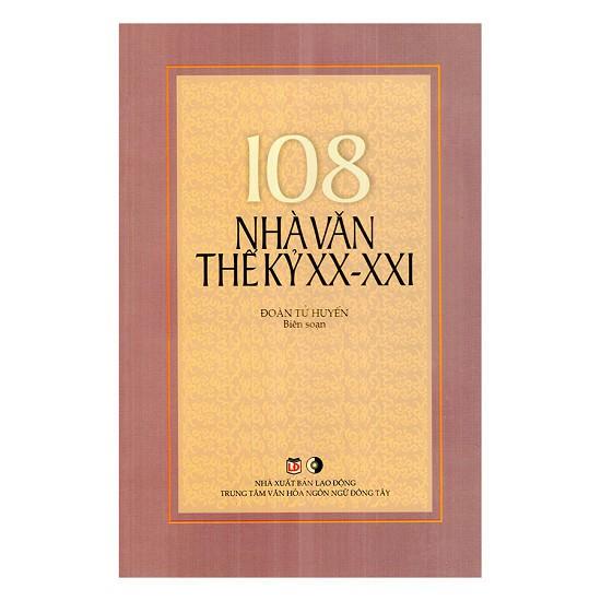 108 Nhà Văn Thế Kỷ XX-XXI