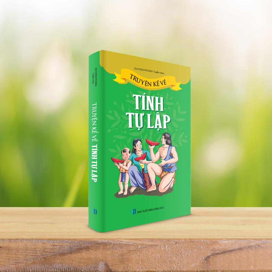 Truyện Kể Về Tính Tự Lập