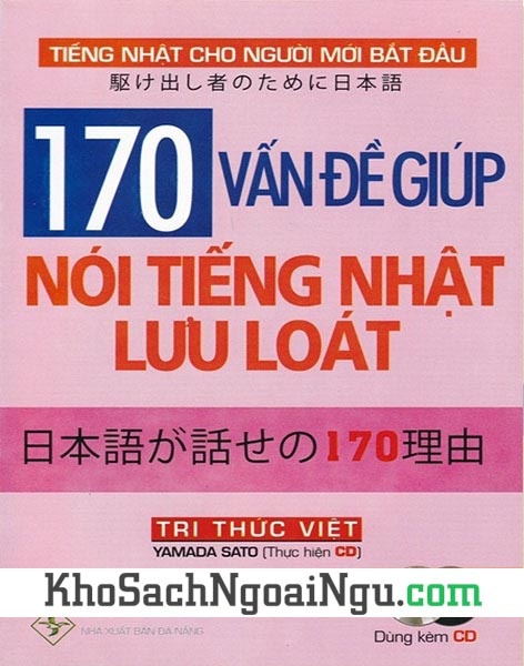 170 Vấn Đề Giúp Nói Tiếng Nhật Lưu Loát
