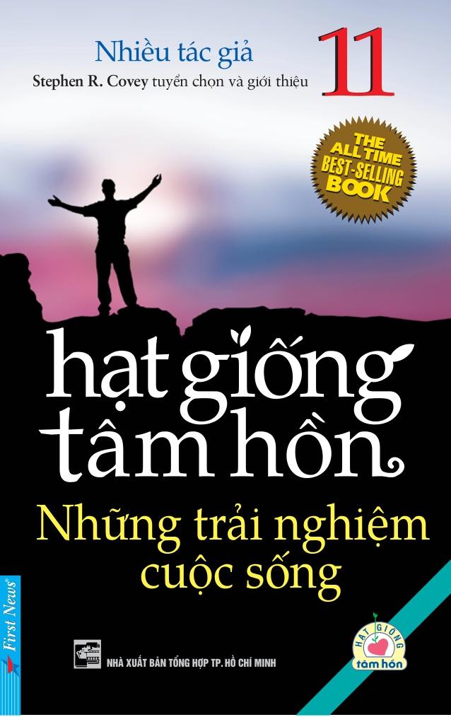 Hạt giống tâm hồn (T11): Những trải nghiệm cuộc sống - Nhiều tác giả