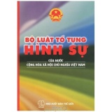 Bộ Luật Tố Tụng Hình Sự Của Nước Cộng Hoà Xã Hội Chủ Nghĩa Việt Nam