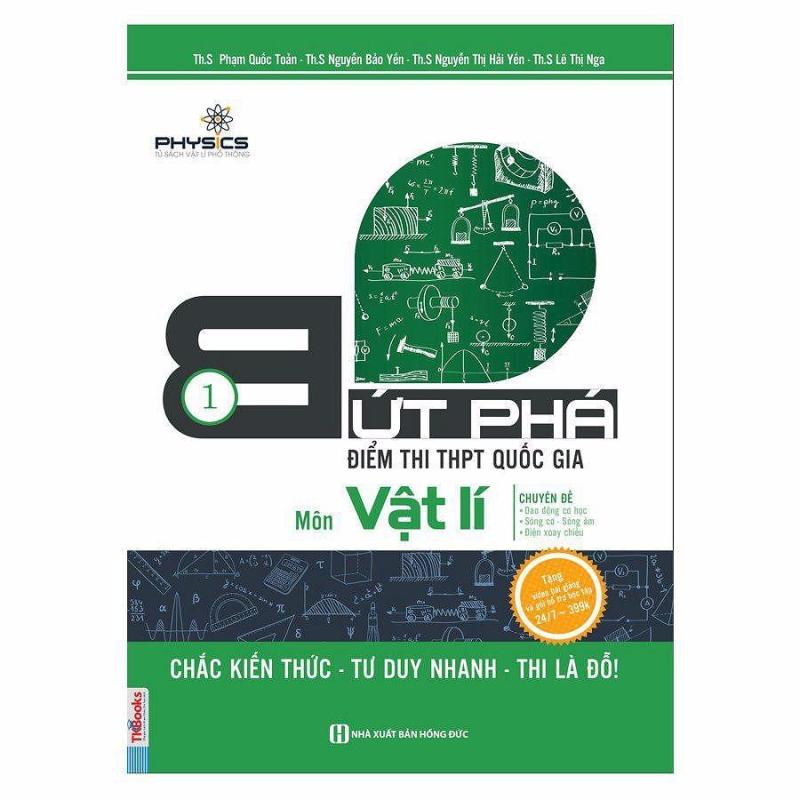 Mua Bứt phá điểm thi THPT Quốc Gia môn Vật lí tập 1