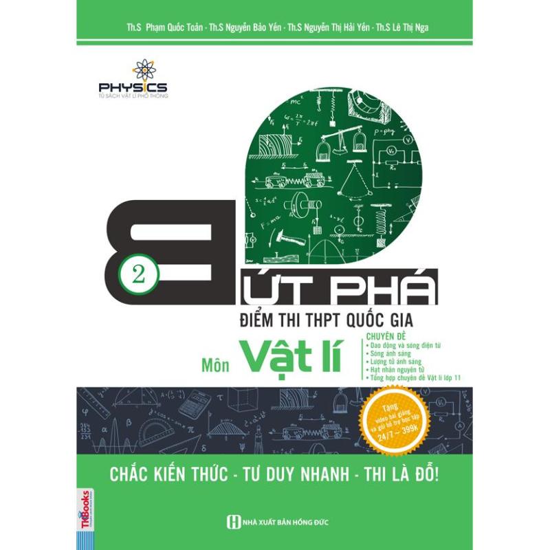 Mua Bứt phá điểm thi THPT Quốc Gia môn Vật lí tập 2