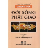 Chánh Tín - Đời Sống Phật Giáo