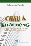 Châu Á khởi động - Các chiến lược hàng đầu để tận dụng sự bùng nổ về cải cách ở Châu Á