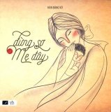 Đừng Sợ Có Mẹ Đây