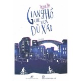 Giang Hồ Chỉ Vừa Đủ Xài