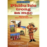 Khoa Học Cứu Mạng - Phiêu Lưu Trong Sa Mạc