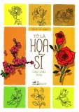 Tớ Là Họa Sĩ - Các Loài Hoa