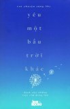 Trò Chuyện Cùng Sky - Yêu Một Bầu Trời Khác