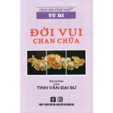 Từ Bi - Đời Vui Chan Chứa