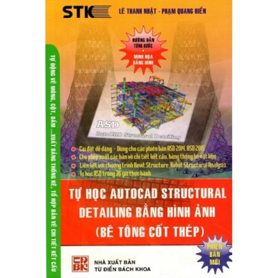 Tự Học Autocad Structural Detailing Bằng Hình Ảnh (Bê Tông Cốt Thép)