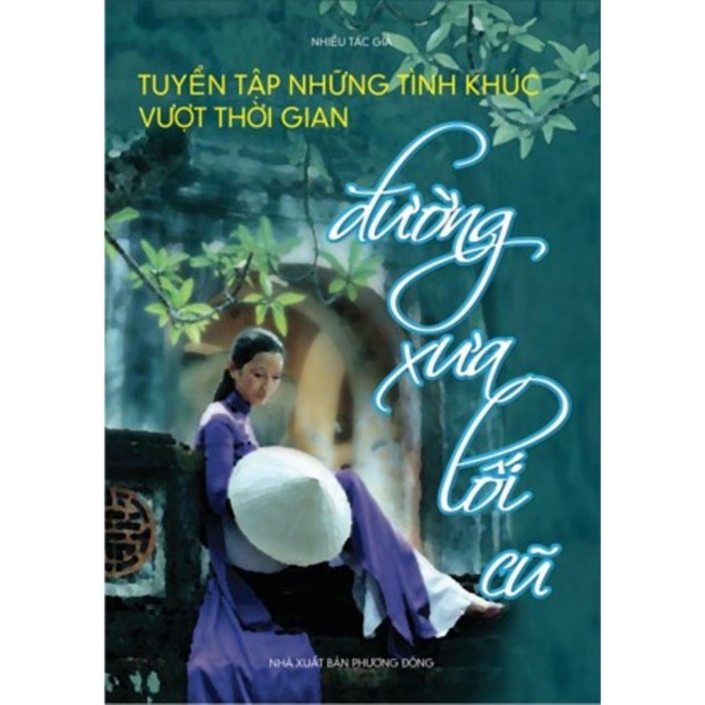 Đường Xưa Lối Cũ