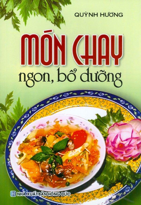 Món Chay Ngon, Bỗ Dưỡng
