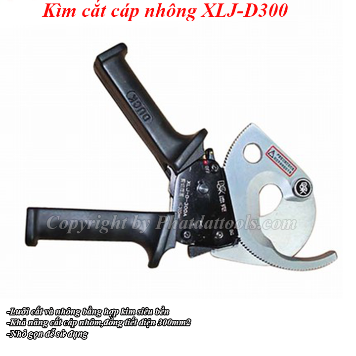 KÌM CẮT CÁP NHÔNG XLJ-D300