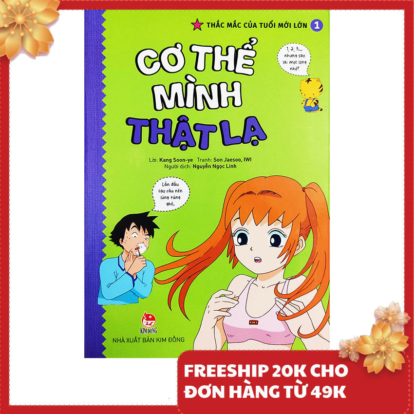 Thắc Mắc Của Tuổi Mới Lớn - Tập 1: Cơ Thể Mình Thật Lạ