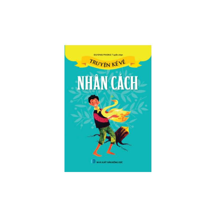 Truyện Kể Về Nhân Cách