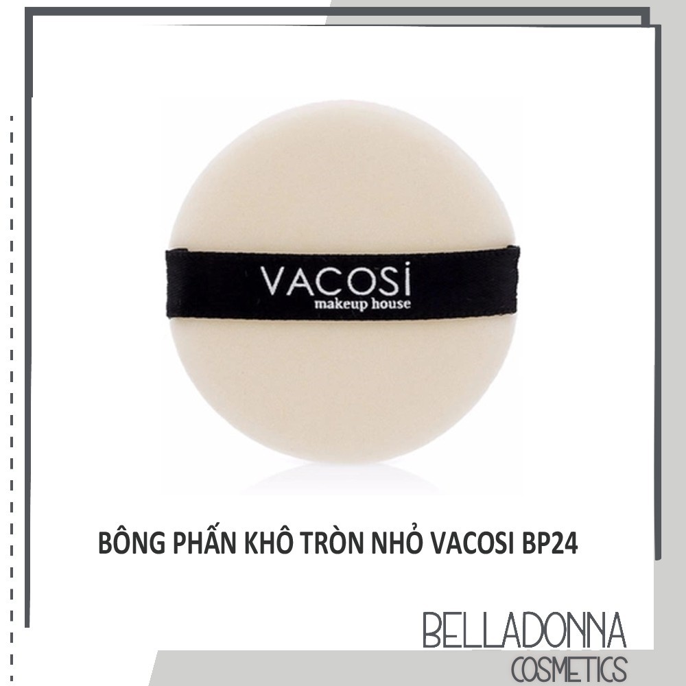 Bông Phấn Khô Tròn Nhỏ Vacosi Make-up House BP24