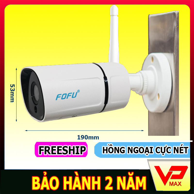 Camera an ninh FOFU FF-C7W