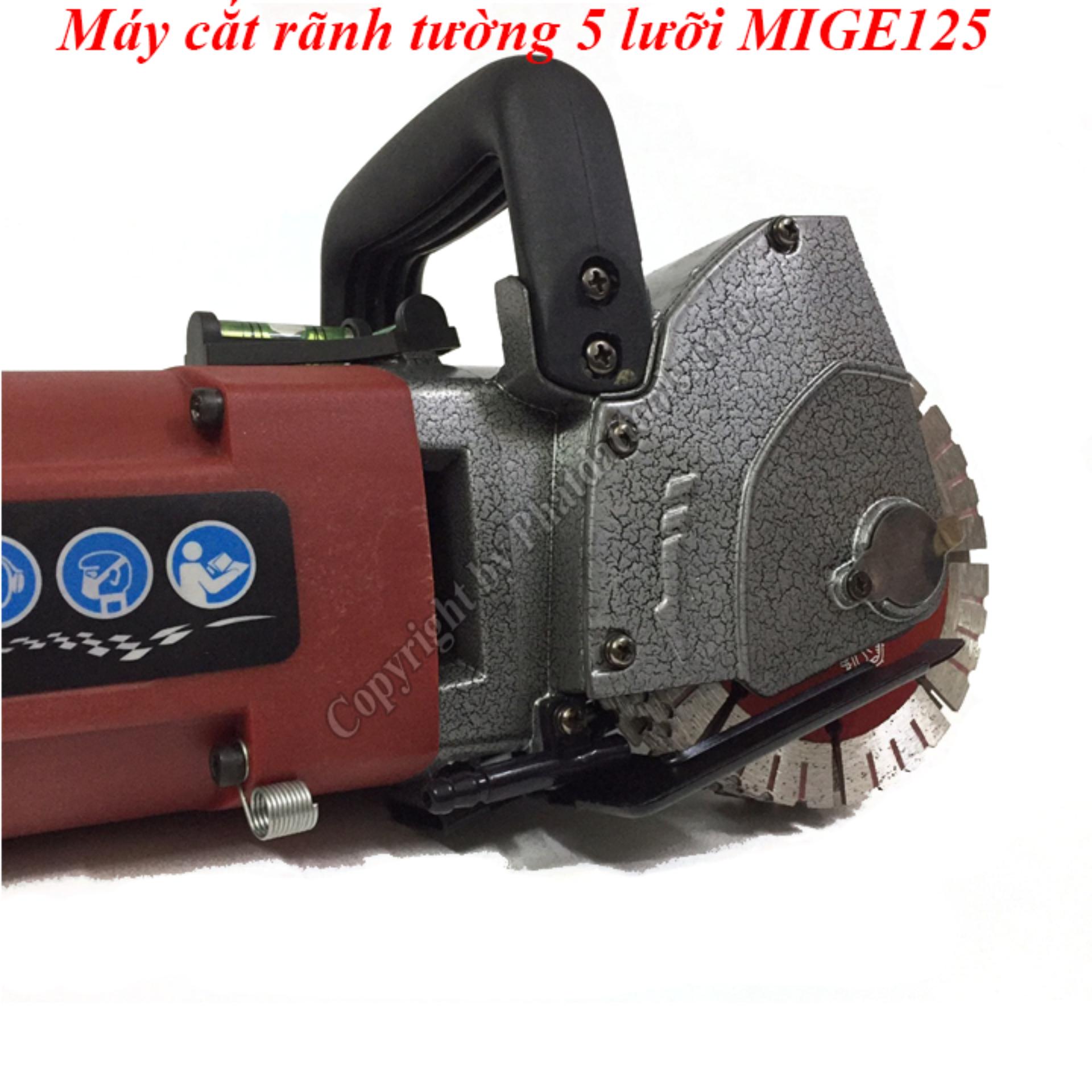 MÁY CẮT RÃNH TƯỜNG MIGE125