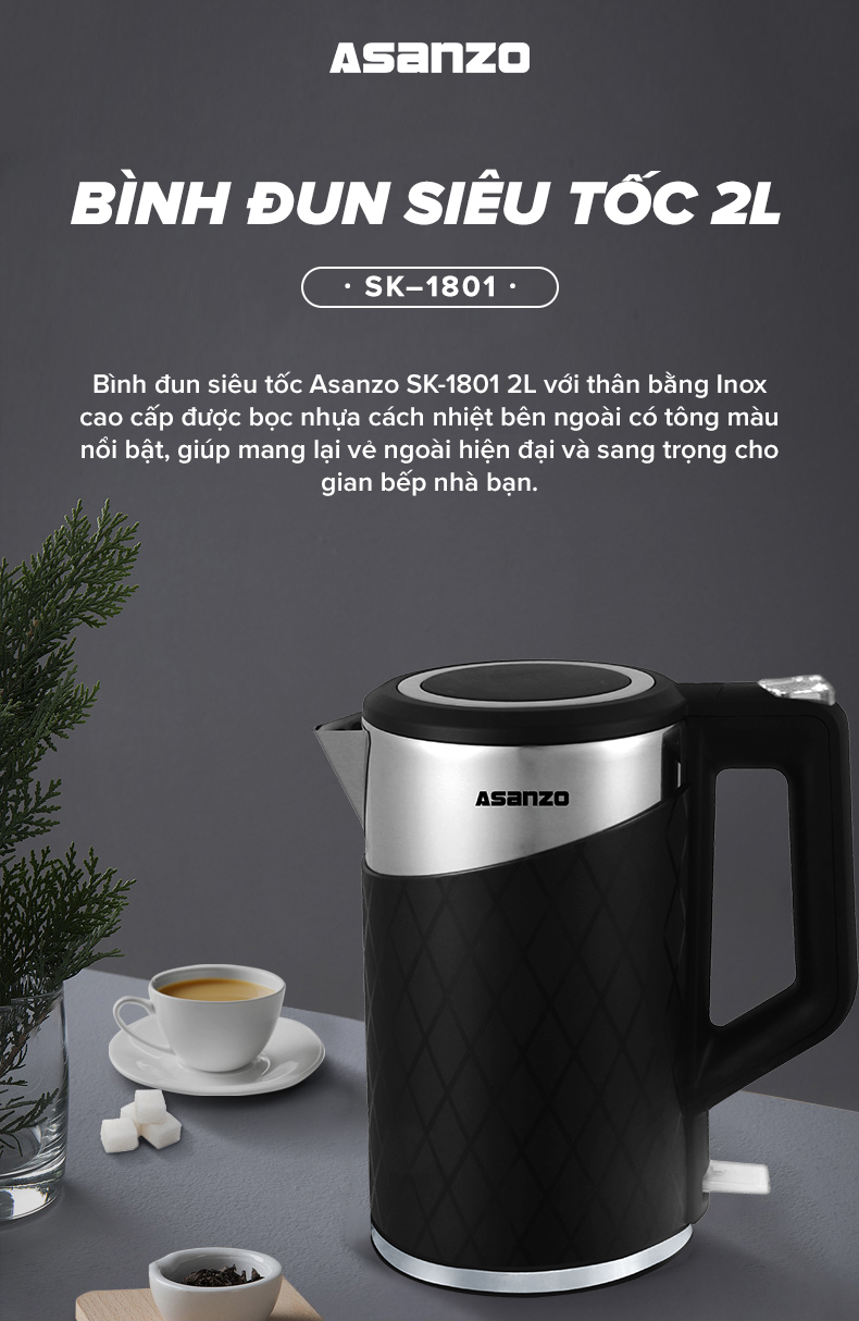 Bình đun siêu tốc Asanzo SK-1801