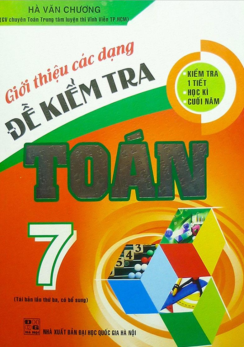 Giới Thiệu Các Dạng Đề Kiểm Tra Toán 7