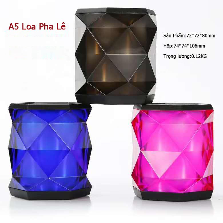 Loa bluetooth A5 pha lê