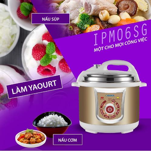 Nồi áp suất Osaka IPM-06SG 6L