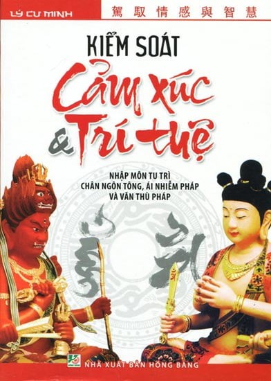 Kiểm Soát Cảm Xúc & Trí Tuệ