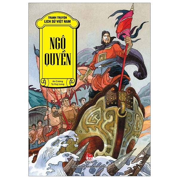Tranh Truyện Lịch Sử Việt Nam - Ngô Quyền