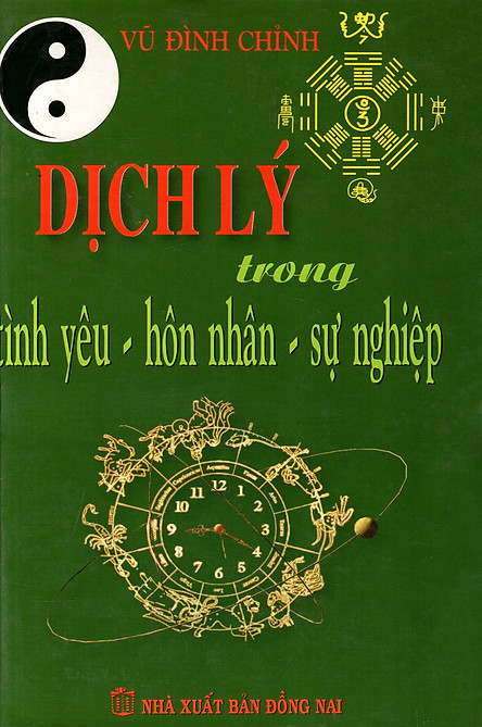 Dịch Lý Trong Tình Yêu - Hôn Nhân - Sự Nghiệp