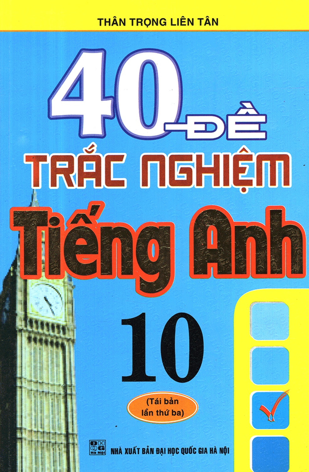 40 Đề Trắc Nghiệm Tiếng Anh (Lớp 10, 11, 12)