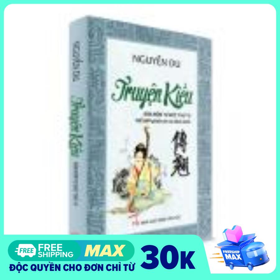 Truyện Kiều - Bản Nôm Tự Đức Thứ 19