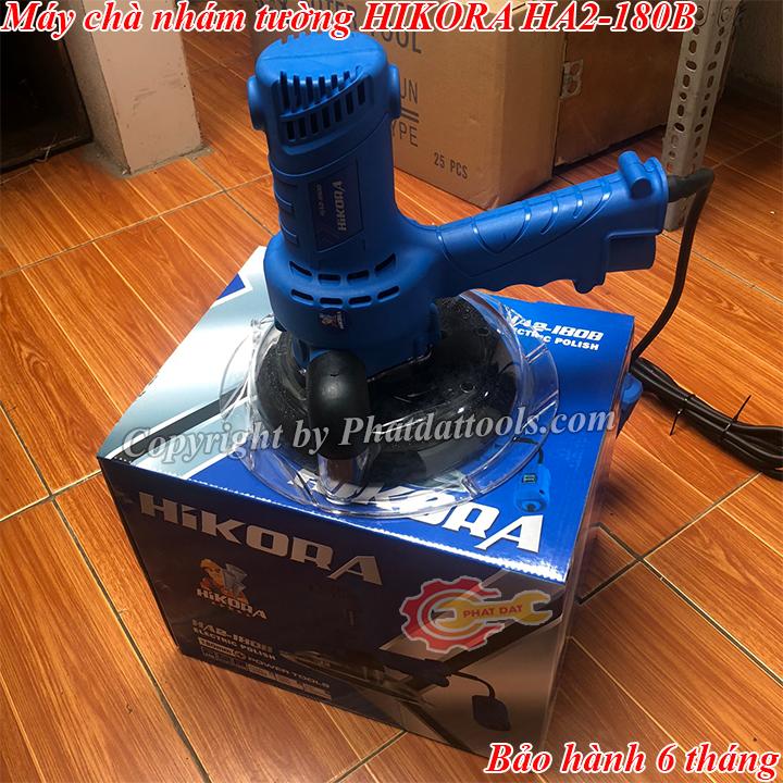 MÁY CHÀ NHÁM HIKORA HA2-180B
