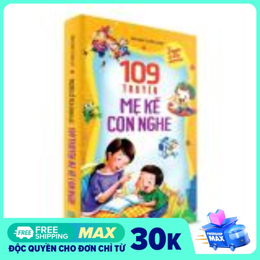 109 Truyện Mẹ Kể Con Nghe