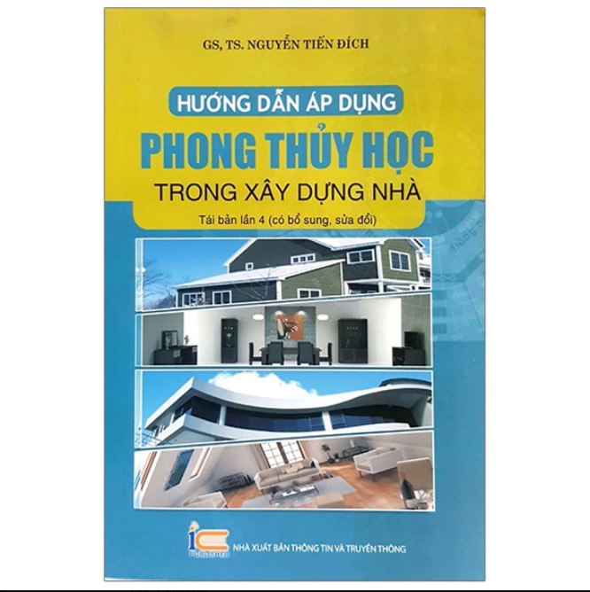 Hướng Dẫn Áp Dụng Phong Thủy Học Trong Xây Dựng Nhà