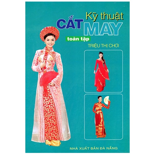 Kỹ Thuật Cắt May Toàn Tập