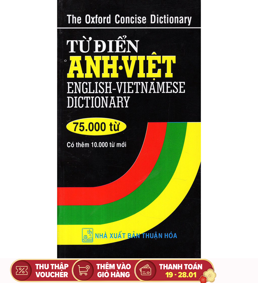 Từ Điển Anh - Việt (75000 Từ)