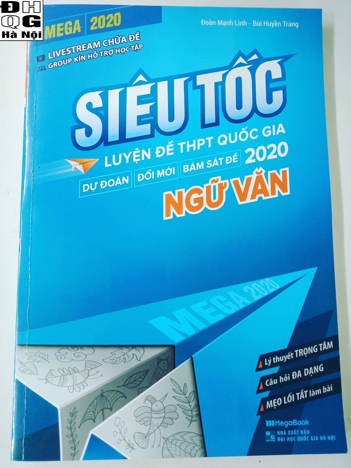 Mega 2020 - Siêu Tốc Luyện Đề THPT Quốc Gia 2020 Ngữ Văn