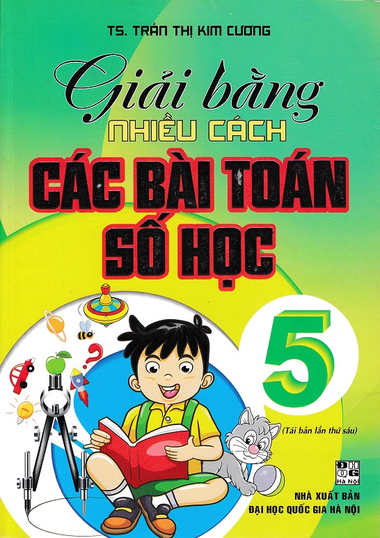 Giải Bằng Nhiều Cách Các Bài Toán Số Học Lớp 5
