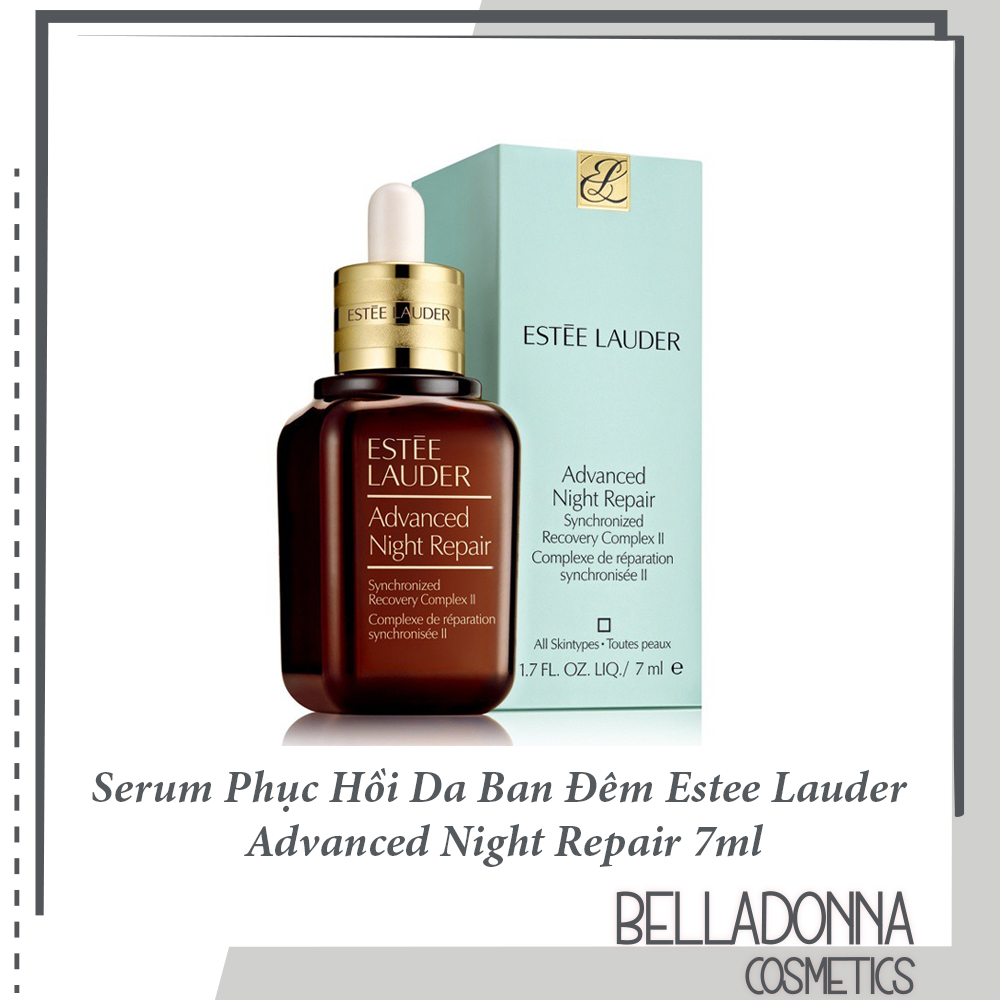 Serum chống lão hóa da ban đêm Estee Lauder Advanced Night Repair - 7ml