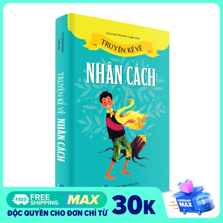 Truyện Kể Về Nhân Cách