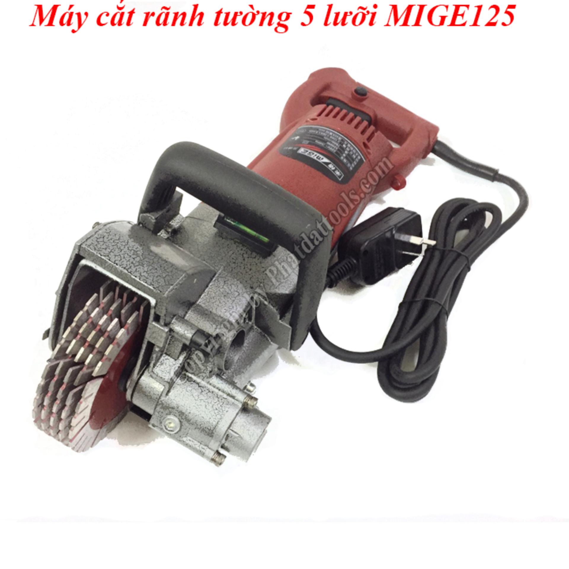MÁY CẮT RÃNH TƯỜNG MIGE125