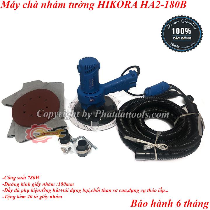 MÁY CHÀ NHÁM HIKORA HA2-180B